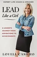E-Book (epub) Lead Like a Girl von Lovell Casiero