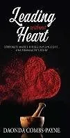 E-Book (epub) Leading Without Heart von Daonda Combs-Payne