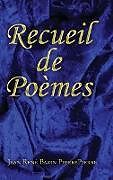 Livre Relié RECUEIL DE POÈMES de Jean René Bazin Pierrepierre