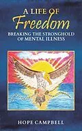 E-Book (epub) A Life of Freedom von Hope Campbell