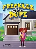 E-Book (epub) Freckles Are Dope von Laverne T. Houston