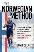 Kartonierter Einband Norwegian Method von Brad Culp