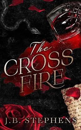 E-Book (epub) The Crossfire von J. B. Stephens