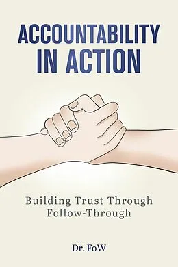 E-Book (epub) Accountability in Action von Dr. FoW, Tim Salau