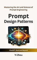 eBook (epub) Prompt Design Patterns de Yi Zhou
