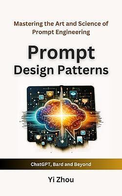 eBook (epub) Prompt Design Patterns de Yi Zhou