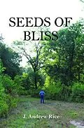 E-Book (epub) Seeds of Bliss von J. Andrew Rice