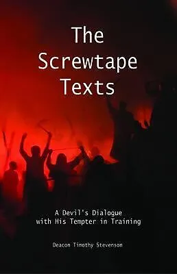 E-Book (epub) The Screwtape Texts von Timothy J Stevenson