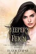 E-Book (epub) Keeper's Reign von Eliza Leone