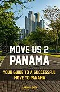 E-Book (epub) Move Us 2 Panama von Aaron Smith