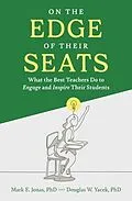 E-Book (epub) On the Edge of Their Seats von Mark E. Jonas, Douglas W. Yacek