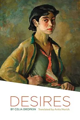 E-Book (epub) Desires von Celia Dropkin