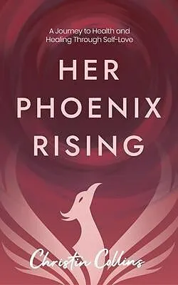 E-Book (epub) Her Phoenix Rising von Christin Collins