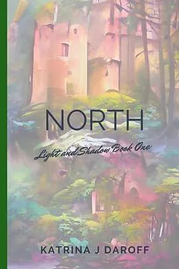 E-Book (epub) North von Katrina J Daroff