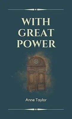 E-Book (epub) With Great Power von Anne Taylor