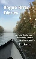 E-Book (epub) Rogue River Diaries von Rod Collins