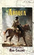 E-Book (epub) Abiqua von Rod Collins
