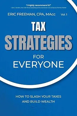 E-Book (epub) Tax Strategies for Everyone von Eric Freeman