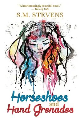 E-Book (epub) Horseshoes and Hand Grenades von S.M. Stevens