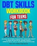 Couverture cartonnée DBT Skills Workbook for Teens de Resilient Minds Publishing