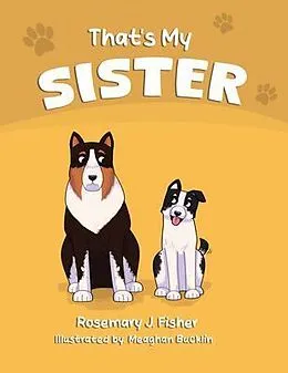 E-Book (epub) That's My Sister von Rosemary J. Fisher
