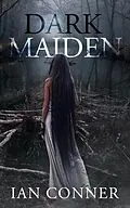 E-Book (epub) Dark Maiden von Ian Conner