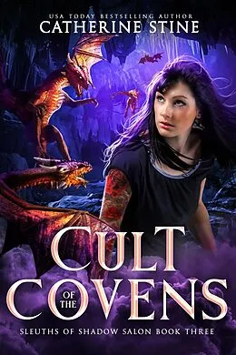 E-Book (epub) Cult of the Covens (Sleuths of Shadow Salon book 3) von Catherine Stine