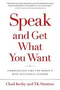 E-Book (epub) Speak and Get What You Want von Kerby Chad, Stratton TK