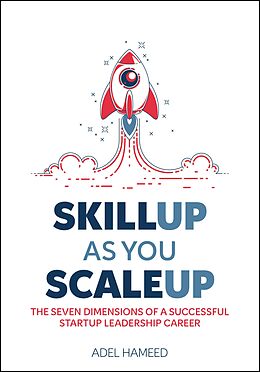 eBook (epub) SkillUp As You ScaleUp de Adel Hameed