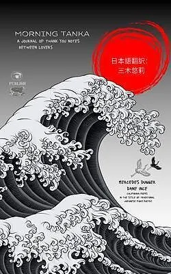 E-Book (epub) Morning Tanka von Dane Ince, Mercedes Dugger