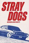 E-Book (epub) STRAY DOGS von John Richard Parfitt