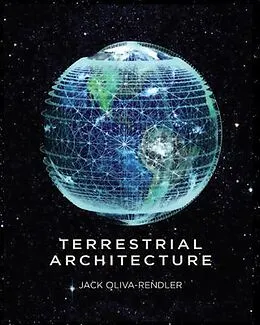 E-Book (epub) Terrestrial Architecture von Jack Oliva-Rendler