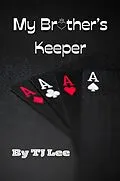 E-Book (epub) My Brother's Keeper von Tj Lee