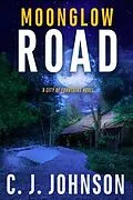 ePUB Moonglow Road von Cj Johnson