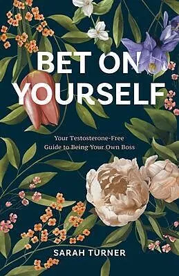 E-Book (epub) Bet on Yourself von Sarah Turner