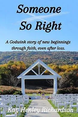 E-Book (epub) Someone So Right von Kay Henley Richardson