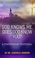 E-Book (epub) God Knows Me. Does God Knows You? von Veronica Enzor Johnson