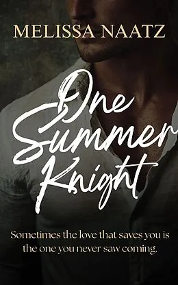 E-Book (epub) One Summer Knight von Melissa Naatz