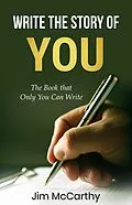 E-Book (epub) Write The Story of You von Jim Mccarthy