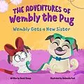 E-Book (epub) The Adventures of Wembly the Pug von David E Shoup, Antonella Fant