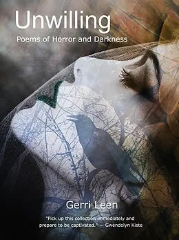E-Book (epub) Unwilling: Poems of Horror and Darkness von Gerri Leen