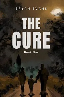 E-Book (epub) The Cure von Bryan Evans