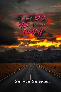 E-Book (epub) They Do As They Want von Salinda D. Solomon