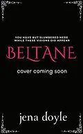 E-Book (epub) Beltane (Midsummer, #4) von Jena Doyle
