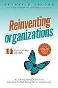 Kartonierter Einband Reinventing Organizations von Frederic Laloux