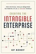 E-Book (epub) Creating the Intangible Enterprise von Kp Reddy