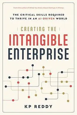 E-Book (epub) Creating the Intangible Enterprise von Kp Reddy
