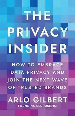 E-Book (epub) The Privacy Insider von Arlo Gilbert