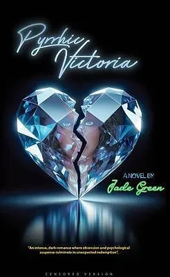 E-Book (epub) Pyrrhic Victoria ebook (Censored Edition) von Jade Green