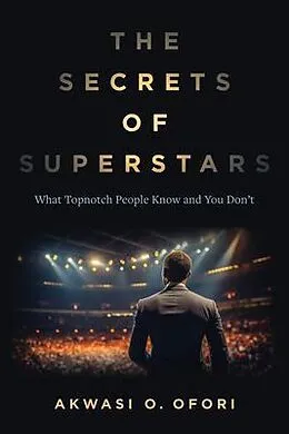 E-Book (epub) The Secrets of Superstars von Akwasi Ofori